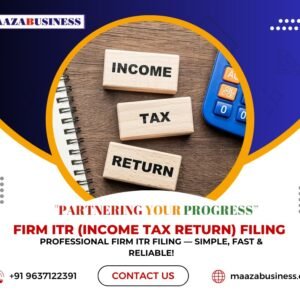 Firm ITR ( Government Charges extra if applicable)