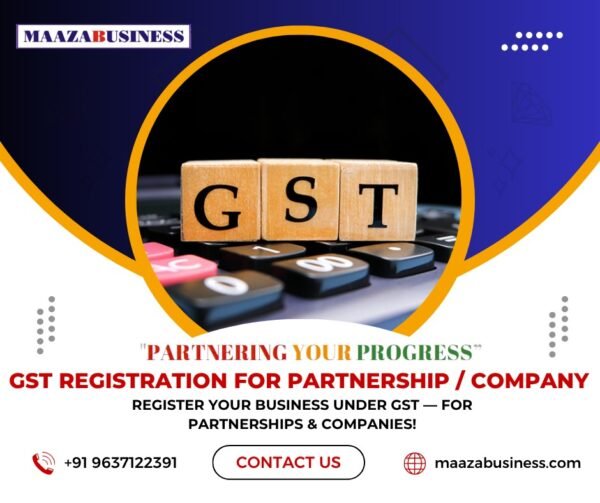 GST Registration for Partnership/company ( Government Charges extra if applicable)