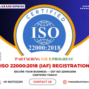ISO 22000:2018(IAF)(Government Charges extra if applicable)
