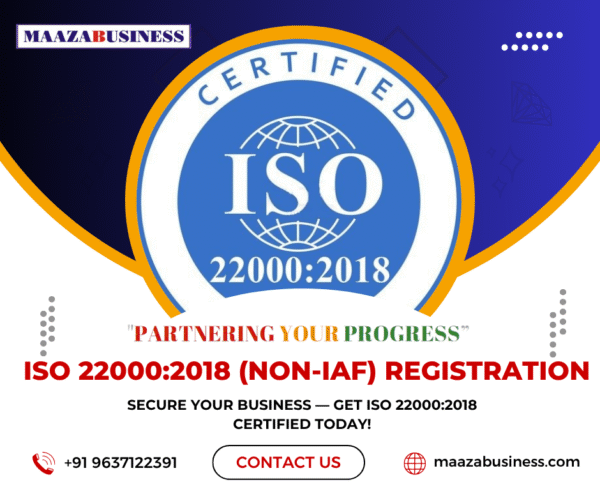 ISO 22000:2018(NON-IAF)(Government Charges extra if applicable)