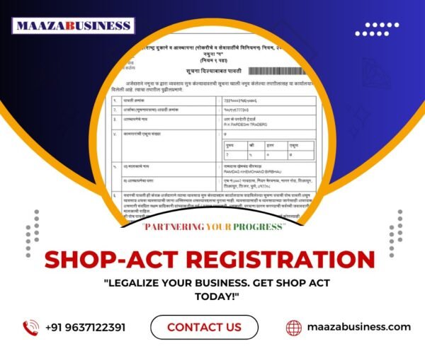Shop  Act License( Government Charges extra if applicable)