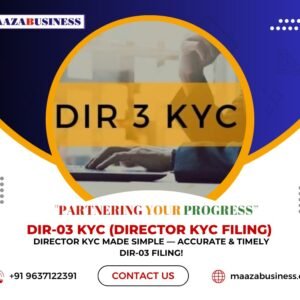 DIR-03 KYC( Government Charges extra if applicable)
