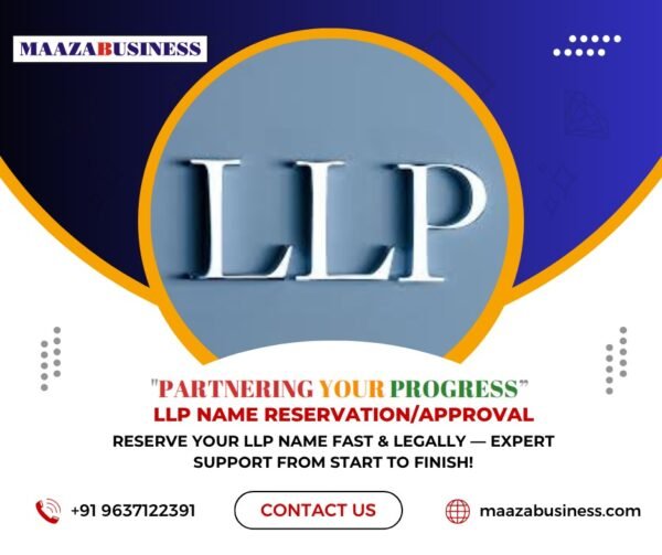 LLP Name Reservation/Approval( Government Charges extra if applicable)