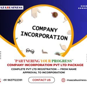 COMPANY INCORPORATION PVT LTD Package( Government Charges extra if applicable)