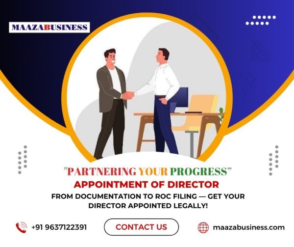 Appointment of Director( Government Charges extra if applicable)