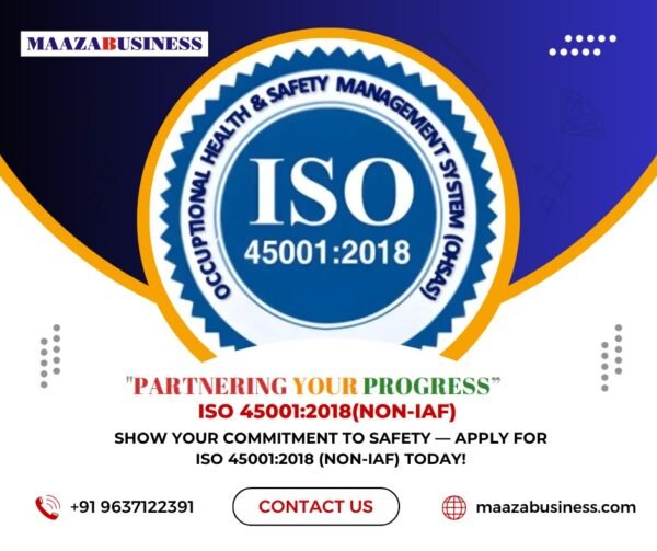 ISO 45001:2018(Non-IAF)( Government Charges extra if applicable)