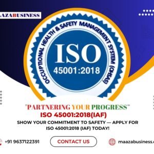 ISO 45001:2018(IAF)(Government Charges extra if applicable)