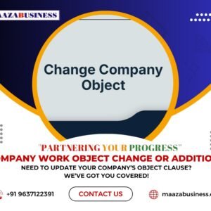 Company Work Object Change or Add ( Government Charges extra if applicable)